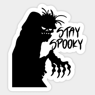 Stay spooky Sticker